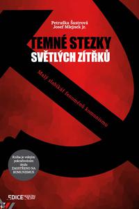 Temné stezky světlých zítřků