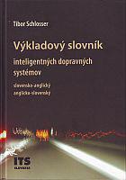 Výkladový slovník inteligentných dopravných systémov slovensko-anglický, anglicko-slovenský