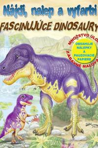 Nájdi, nalep a vyfarbi - Fascinujúce dinosaury