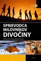 Sprievodca milovníkov divočiny 