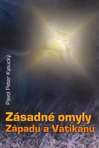 Zásadné omyly Západu a Vatikánu 