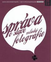 Správa o stave mladej fotografie