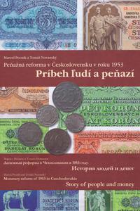 Peňažná reforma v Československu v roku 1953 - Príbeh ľudí a peňazí