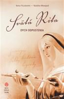 Svätá Rita - dych odpustenia