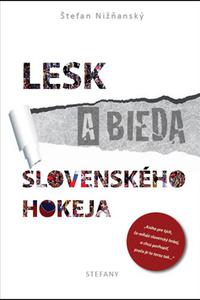 Lesk a bieda slovenského hokeja