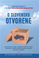 O Slovensku otvorene: 6 rozhovorov nielen s Miroslavom ... 