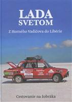 Lada svetom Z Horného Vadičova do Libérie