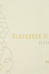 Slovenské vinárstva / Slovak Wineries