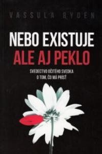 Nebo existuje ale aj peklo