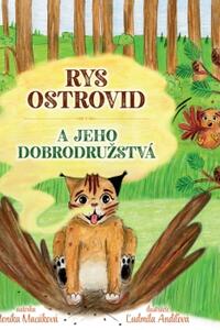 Rys ostrovid a jeho dobrodružstvá