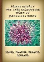 Účinné rituály pre Vaše každodenné túžby od Jasnovidky Gerty