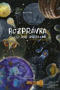 Rozprávka písaná pod hviezdami