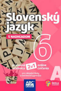 Slovenský jazyk 6 - časť A