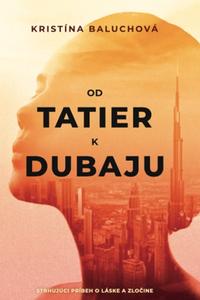 Od Tatier k Dubaju