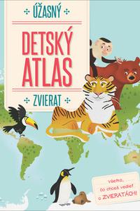 Úžasný detský atlas zvierat