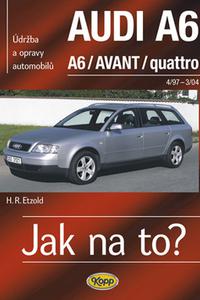 Jak na to? - Audi A6 /Avant/quattro od 4/97 do 3/04