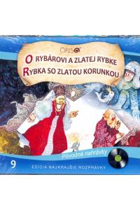 O rybárovi a zlatej rybke, Rybka so zlatou korunkou (Najkrajšie rozprávky 9) - Audiokniha