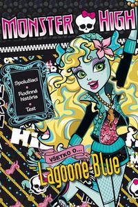 Monster High - Všetko o Lagoone Blue