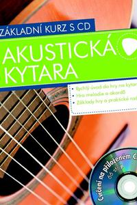 Akustická kytara - Základní kurz s CD 
