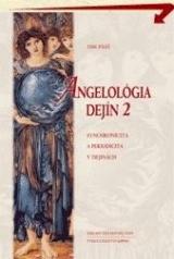 Angelológia dejín 2 - Synchronicita a periodicita v dejinách