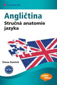 Angličtina - Stručná anatomie jazyka