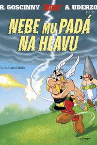 Asterix Nebe mu padá na hlavu 