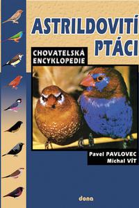Astrildovití ptáci - Chovatelská encyklopedie 