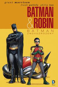 Batman & Robin 1 - Batman znovuzrozený