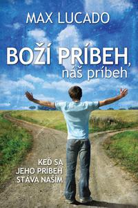 Boží príbeh, náš príbeh 