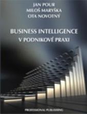Business Intelligence v podnikové praxi 