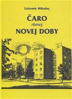 Čaro starej novej doby 