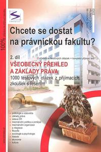 Chcete se dostat na právnickou fakultu? 2.díl 