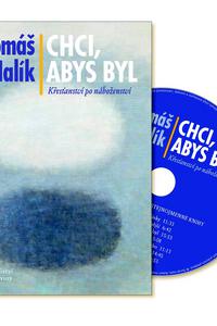 Chci, abys byl + CD