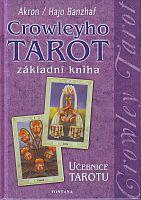 Crowleyho Tarot - Základní kniha