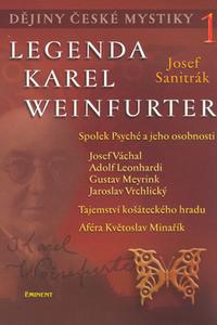 Dějiny české mystiky 1 - Legenda Karel Weinfuerter 