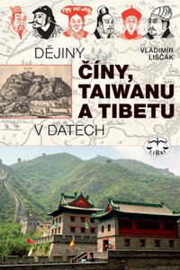 Dějiny Číny, Taiwanu a Tibetu v datech