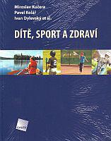 Dítě, sport a zdraví