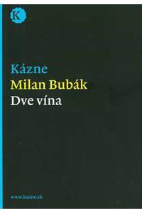 Kázne - Dve vína