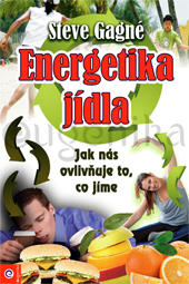 Energetika jídla - Jak nás ovlivňuje to co jíme