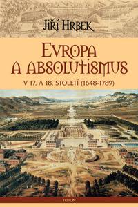 Evropa a absolutismus v 17. a 18. století 