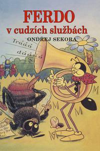 Ferdo v cudzích službách 