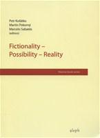 Fictionality - Possibility - Reality