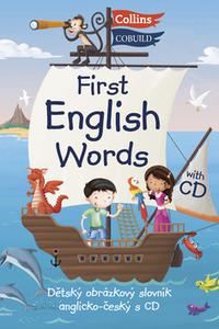 First English Words - Dětský obrázkový slovník anglicko-český s CD 