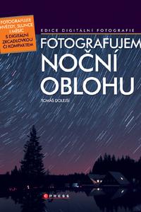 Fotografujeme noční oblohu