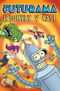 Futurama - Pohyby v čase 