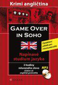 Game over in SOHO - Krimi angličtina