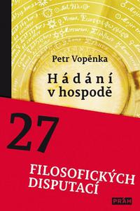 Hádání v hospodě - 27 filosofických disputací