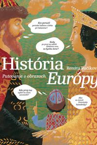 História Európy - Putovanie v obrazovch