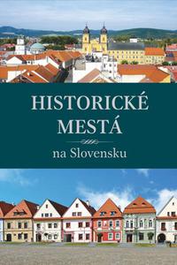 Historické mestá na Slovensku 