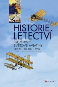 Historie letectví - Průkopníci světové aviatiky od Antiky do r. 1914 